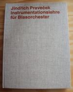 Instrumentationslehre für Blasorchester.