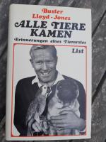 Alle Tiere kamen Erinnerungen eines Tierarztes