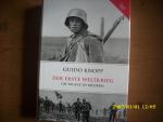 Guido Knopp: Der Erste Weltkrieg - Die B Guido Knopp: Der Erste Weltkrieg - Die B