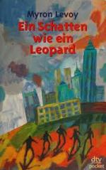 Myron Levoy: Ein Schatten wie ein Leopar Myron Levoy: Ein Schatten wie ein Leopar