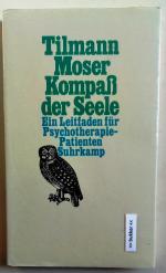 Kompaß der Seele - Ein Leitfaden für Psychotherapie-Patienten