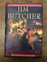 Captain's Fury (Codex Alera, Book 4) Signiert / Signed