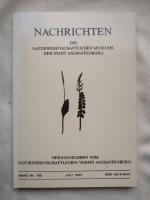 Nachrichten des Naturwissenschaftlichen Museums der Stadt Aschaffenburg, Band 100 (Juli 1993)