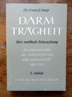 DARMTRÄGHEIT