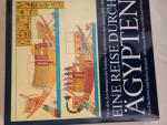 Eine Reise durch Ägypten - nach den Zeichnungen der Lepsius-Expedition in den Jahren 1842 - 1845