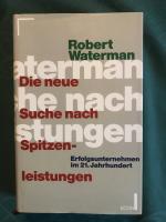 Die neue Suche nach Spitzenleistungen - Erfolgsunternehmen im 21. Jahrhundert