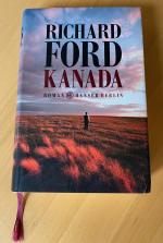 Richard Ford: Kanada Richard Ford: Kanada