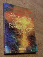Vadim Tschenze: Alte russische Karma- un