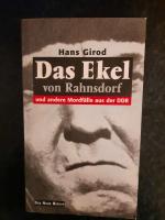 Das Ekel von Rahnsdorf - und andere Mordfälle aus der DDR