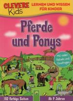 Pferde und Ponys. Clevere Kids: Mit vielen Rätseln und Quizfragen