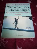 Weltwissen der Siebenjährigen - Wie Kinder die Welt entdecken können