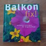 Dorothée Waechter: Balkon fix!