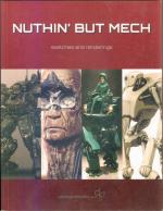 Nuthin' But Mech: Sketches and Renderings