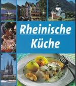 o. A.: Rheinische Küche o. A.: Rheinische Küche