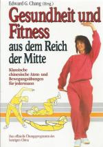 Gesundheit und Fitness aus dem Reich der Mitte