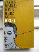 Javier Marías: Mein Herz so weiss - Roma Javier Marías: Mein Herz so weiss - Roma