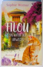 Sophie Winter: Filou - Ein Kater auf Abw