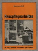 Rommeler, Maria; Keil, Anneliese: Hauspf Rommeler, Maria; Keil, Anneliese: Hauspf