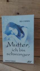 Mutter, ich bin schwanger