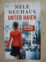 Nele Neuhaus: Unter Haien Nele Neuhaus: Unter Haien