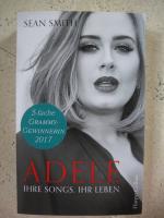 Adele: ihre Songs, ihr Leben