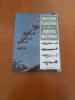 Chris Chant: Deutsche Flugzeuge im II. W