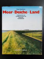 Meer - Deiche - Land