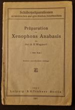 Präparation zu Xenophons Anabasis 1 Heft Buch 1