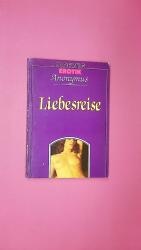 LIEBESREISE.