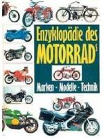 Enzyklopädie des Motorrads - Marken-Modelle-Technik