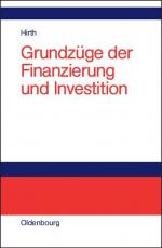 Hans Hirth: Grundzüge der Finanzierung u Hans Hirth: Grundzüge der Finanzierung u