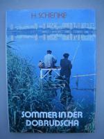 Herribert Schenke: Sommer in der Dobruds