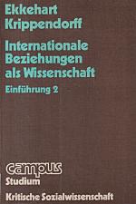 Internationale Beziehungen als Wissenschaft. Einführung II