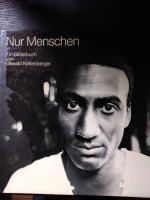 Nur Menschen - ein Bilderbuch