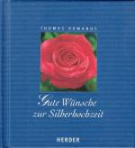 Thomas Romanus: Gute Wünsche zur Silberh