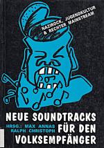 Neue Soundtracks für den Volksempfänger: Nazirock, Jugendkultur und rechter Mainstream