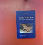 Basale Stimulation. Neue Wege in der Intensivpflege, 3. Auflage