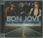 Lost Highway: The Concert (2008)