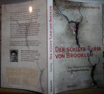 Der schiefe Turm von Brooklyn - Über Leben und Lehre der Zeugen Jehovas