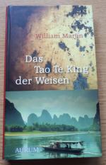 Das Tao-te-king der Weisen