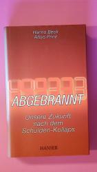 Beck, Hanno; Prinz, Aloys;: ABGEBRANNT. 