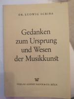 Ludwig Scriba: Gedanken zum Ursprung und