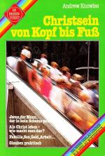Andrew Knowles: Christsein von Kopf bis 