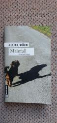 Dieter Wölm: Mainfall