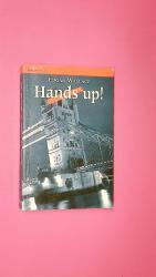 Edgar Wallace: HANDS UP!. Kriminalroman