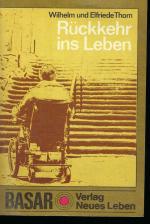 Wilhelm Thom, Elfriede Thom: Rückkehr in Wilhelm Thom, Elfriede Thom: Rückkehr in