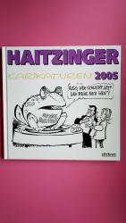 Horst Haitzinger: POLITISCHE KARIKATUREN