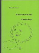 Kindertraum und Wirklichkeit