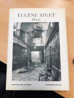 Eugène Atget: Paris Eugène Atget: Paris