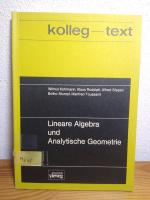 kolleg-text: Lineare Algebra und Analytische Geometrie.